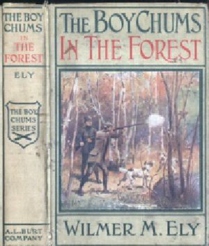 [Gutenberg 27561] • The Boy Chums in the Forest; Or, Hunting for Plume Birds in the Florida Everglades